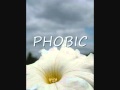 Phobic:  By, PLUMB (with Lyrics)