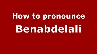 How to pronounce Benabdelali