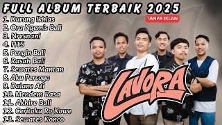 Download lagu Full Album LAVORA 2025 - Lagu Hits Viral Tiktok & Youtube Terpopuler Tanpa Iklan mp3 Download lagu Full Album LAVORA 2025 - Lagu Hits Viral Tiktok & Youtube Terpopuler Tanpa Iklan mp3