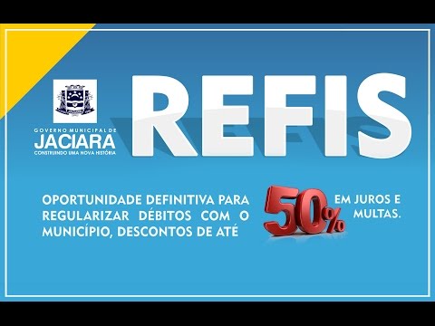REFIS - PROGRAMA DE RECUPERA��O FISCAL 2017
