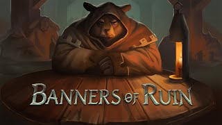 Banners of Ruin video 1
