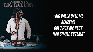 Aidonia-Big Baller (BENZEMA) Lyrics
