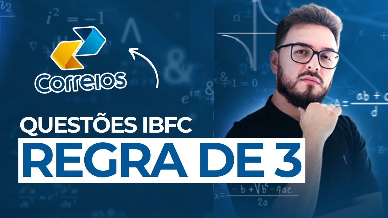 REGRA DE 3 PARA OS CORREIOS | Assunto muito importante pra banca IBFC