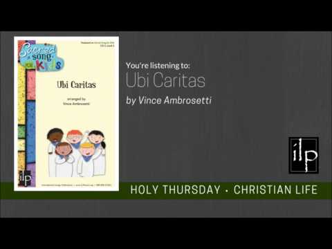 Ubi Caritas for Children's Choir - Vince Ambrosetti