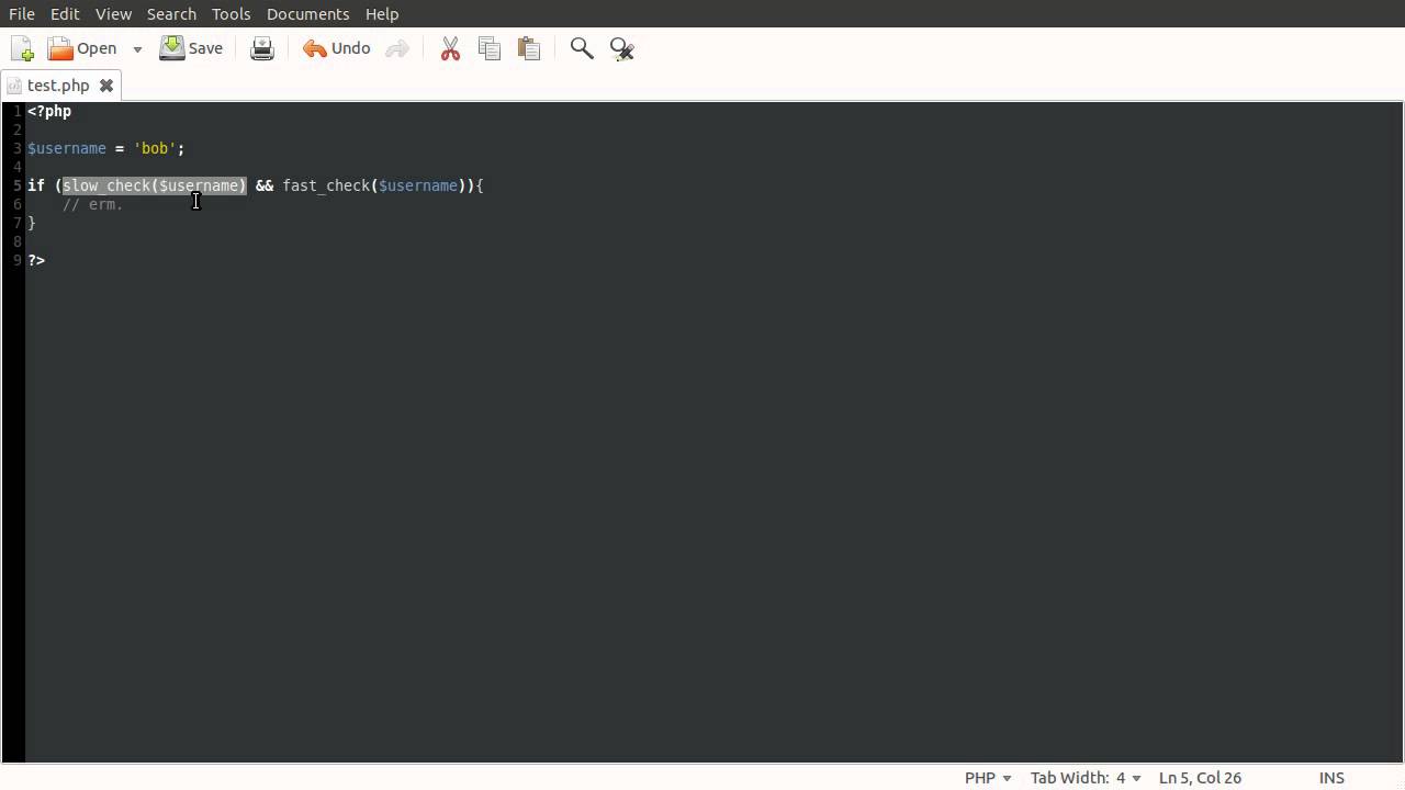 PHP Tip: Put the Fastest Check on the Left