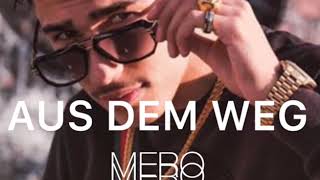 MERO - Aus dem Weg (Official Video)