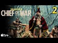 Chief Of War Season 2 Preview And New Cast