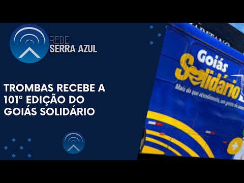 GOIÁS SOLIDÁRIO EM TROMBAS