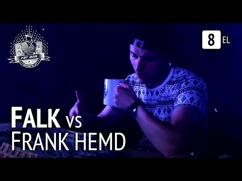 FALK vs. Frank Hemd feat. Bambus | VBT 2015 Achtelfinale (prod. by SHNDi | Cuts von Kallsen)