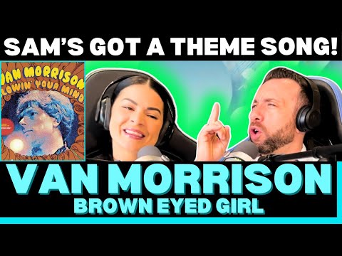 INSTANT SMILE MAKER! 🌞 First Time Hearing Van Morrison – Brown Eyed Girl