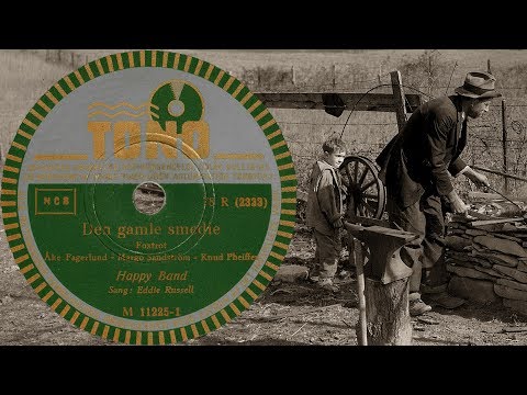 Den Gamle Smedie -  Eddie Russell - Happy Band - 1942