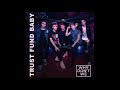 Why Don't We - Trust Fund Baby (Audio)
