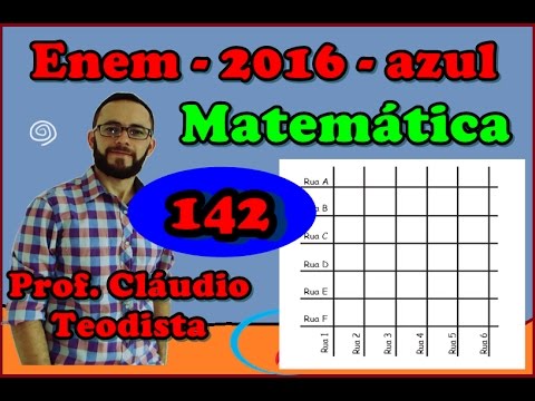 Matemática - Enem 2016 - prova azul - 142   1ª aplic.