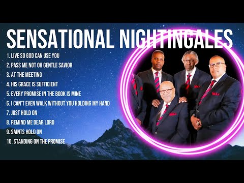 Sensational Nightingales ~ Best Gospel Worship Songs ~ Top Praise Gospel Songs 2024