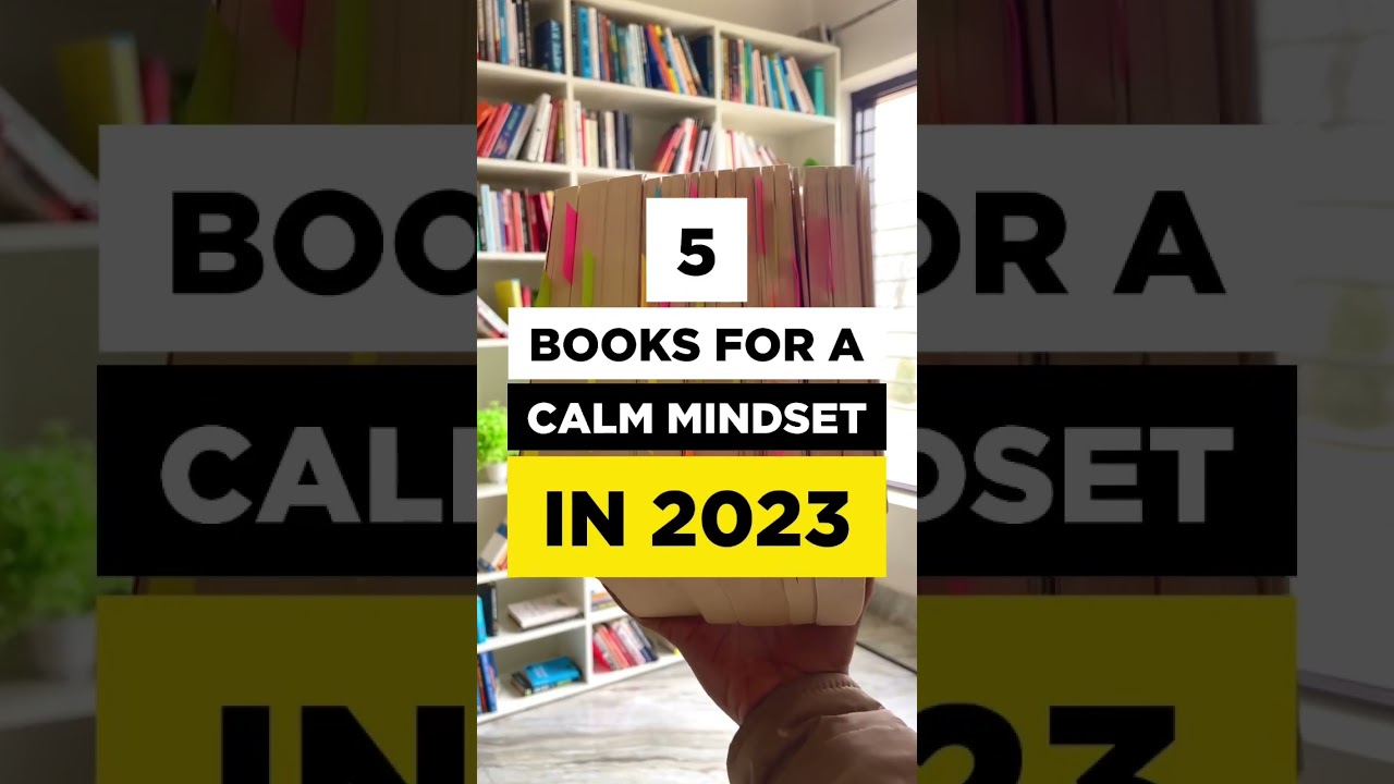 5 Books For A Calm Mindset In 2023