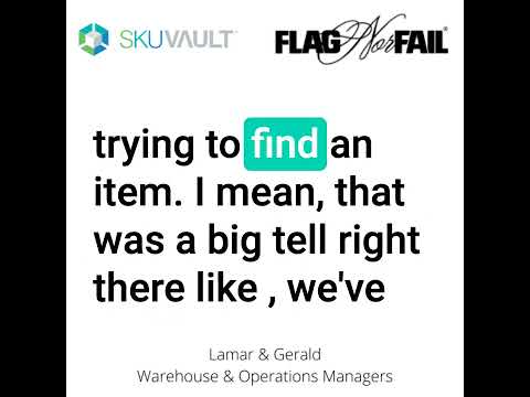 Flag Nor Fail - Customer Success Story (Lamar - Warehouse Operation)