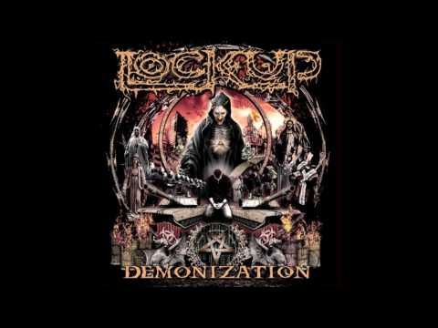 Lock Up - Demonization (2017) Full Album HQ (Deathgrind)