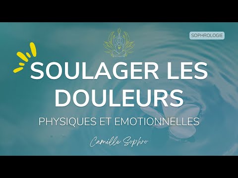 Sophrologie / relaxation pour soulager et gérer les douleurs physiques et mentales !
