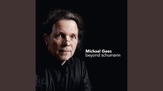 Robert Schumann / Michael Gees - Kinderszenen Op. 15 Glückes Genug video