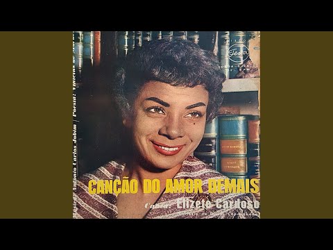 Canção Do Amor Demais - Elizeth Cardoso