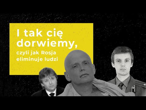 #historia #rosja  tak cię dorwiemy, czyli jak Rosja eliminuje ludzi