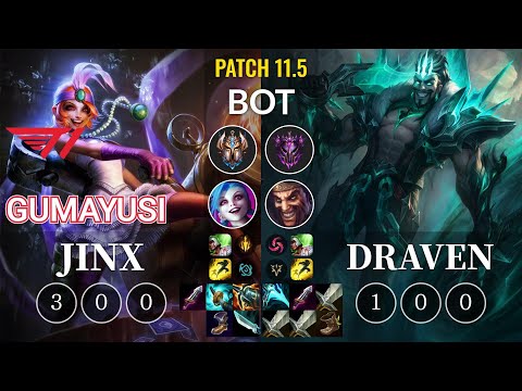 T1 Gumayusi Jinx vs Draven Bot - KR Patch 11.5