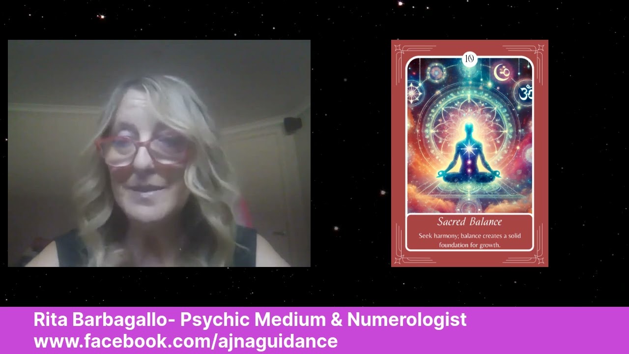 Card 10: Sacred Balance - Rita Barbagallo | Psychic Medium & Numerologist