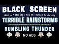 Reduce Stress to Sleep Immediately With Heavy Rain & Furious Thunder at Night｜BLACK SCREEN No Ads