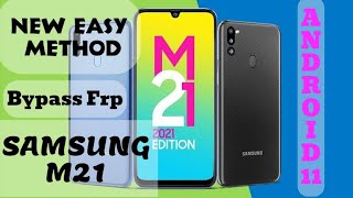 Samsung Galaxy M21 Android 11 FRP Bypass/Google Account Bypass New Method 100% Working -January 2022