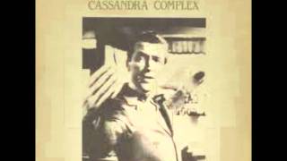 The Cassandra Complex-Prairie Bitch