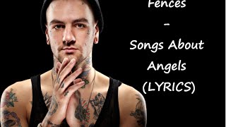 Fences - Songs About Angels (LYRICS)