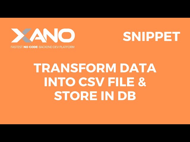 Transform data into CSV file and store in database