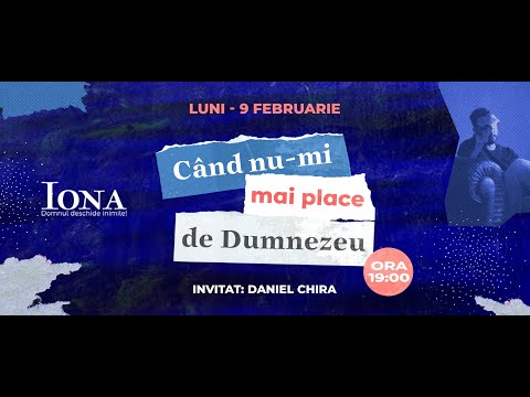09 Februarie | Seară de tineret | Când nu-mi mai place de Dumnezeu - Daniel Chira