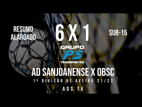 🔴 Highlights ✔ Sub-15 ⚽ AD Sanjoanense x Oliveira do Bairro SC - 12ª Jornada