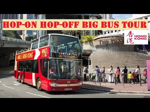 Hop-on Hop-off Big Bus Tour | Hong Kong 🇭🇰