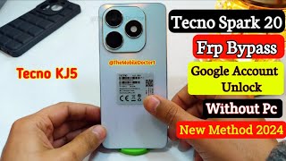 Tecno Spark 20 Frp Bypass | Google Account Unlock Without Pc 💯 | New Method 2024