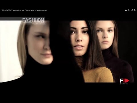 "GOLDEN POINT" Vintage Style feat. Federica Nargi  by fashion Channel