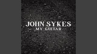 John Sykes - My Guitar video