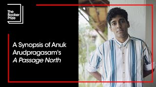 A Synopsis of Anuk Arudpragasam&#39;s &#39;A Passage North&#39; | The Booker Prize