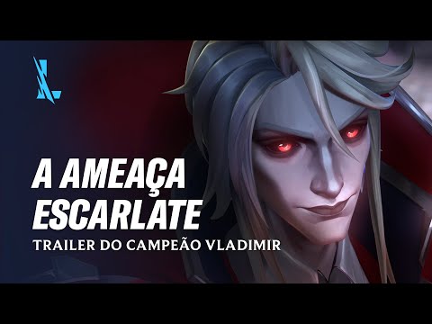 A Ameaça Escarlate | Trailer do Campeão Vladimir – League of Legends: Wild Rift