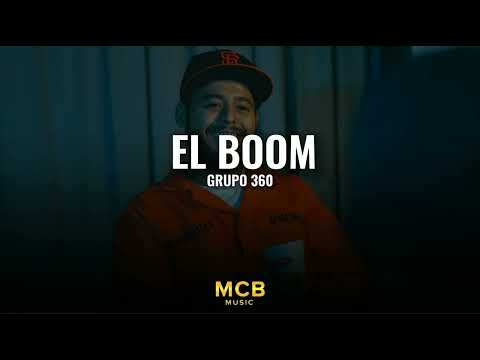 El Boom - Grupo 360
