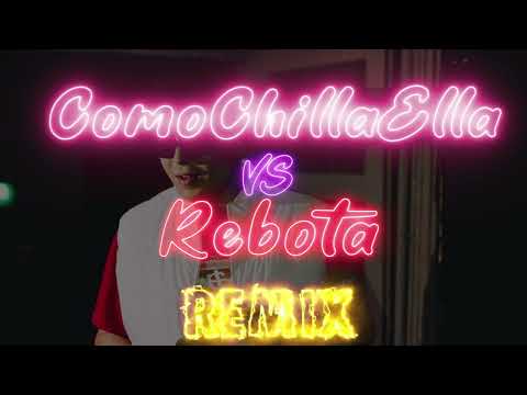 Como Chilla Ella vs Rebota ( Remix - Mashup ) - Jos3 DJ @ysy__a