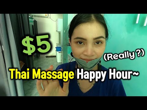Phuket Thailand Massage where? Happy hour only $5 Young beauty and strong