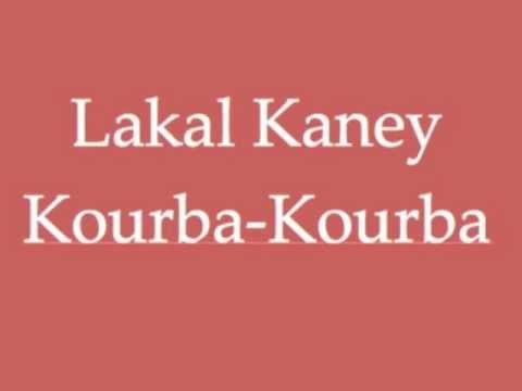 Lakal Kaney - Kourba Kourba