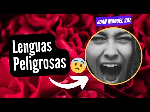 [VIDEO CORTO] Lenguas peligrosas -  Juan Manuel Vaz