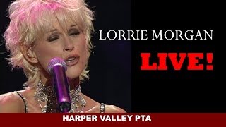 Lorrie Morgan - Harper Valley PTA - Live!