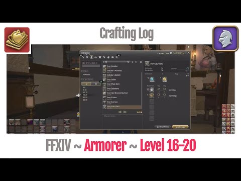 FFXIV Armorer Crafting Log Level 16-20 - A Realm Reborn