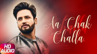 Aa Chak Challa (Full Audio Song) | Sajjan Adeeb | Jay K | Latest Punjabi Song 2017 | Speed Records