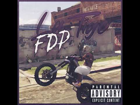 La Tige - F.D.P (GTARP) Prod Cyclop