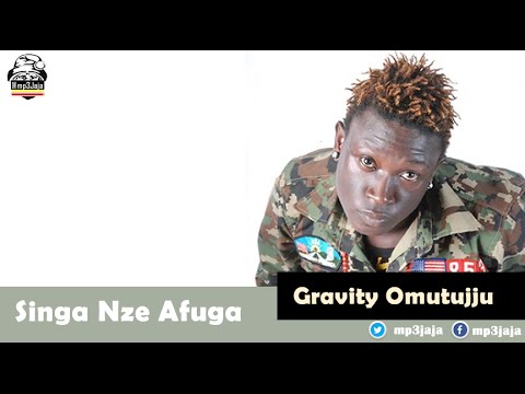 Singa Nze Afuga - Gravity Omutujju Ugandan Rap Music October 2015